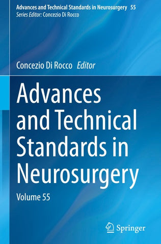 Advances and Technical Standards in Neurosurgery