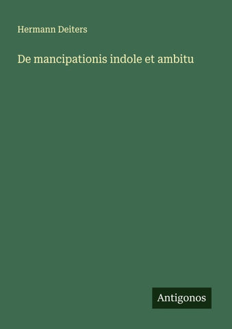 De mancipationis indole et ambitu