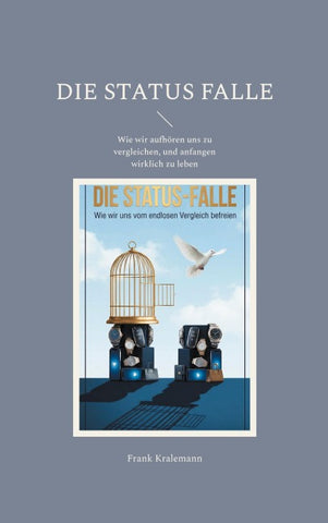 Die Status Falle