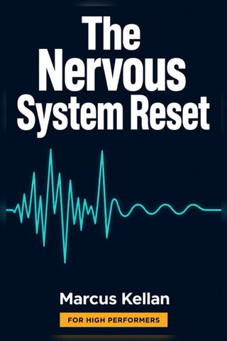 The Nervous System Reset