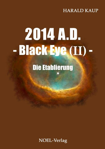 2014 A.D. - Black Eye (II) -