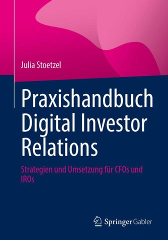 Praxishandbuch Digital Investor Relations