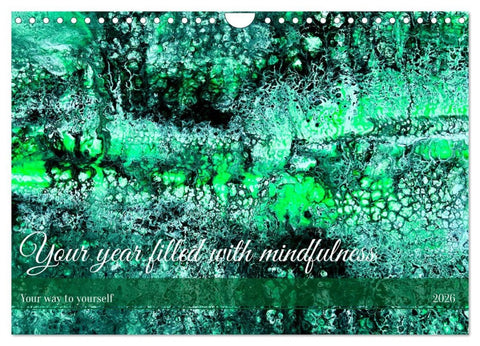 Your year filled with mindfulness (Wall Calendar 2026 DIN A4 landscape), CALVENDO 12 Month Wall Calendar