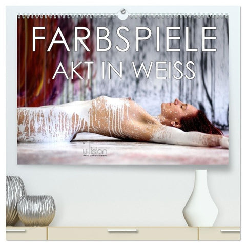 Farbspiele - Akt in Weiß (hochwertiger Premium Wandkalender 2027 DIN A2 quer), Kunstdruck in Hochglanz