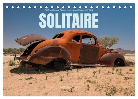 Solitaire Alte verlassene Autos in der namibischen Wüste (Tischkalender 2027 DIN A5 quer), CALVENDO Monatskalender