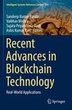 Recent Advances in Blockchain Technology