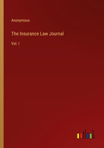 The Insurance Law Journal
