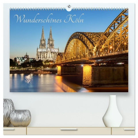 Wunderschönes Köln (hochwertiger Premium Wandkalender 2027 DIN A2 quer), Kunstdruck in Hochglanz
