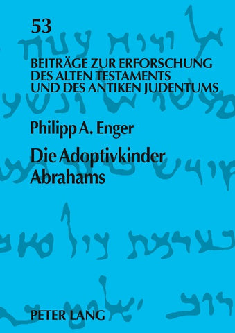 Die Adoptivkinder Abrahams