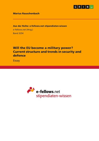Will the EU become a military power? Current structure and trends in security and defence
