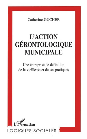 L'action Gérontologique Municipale