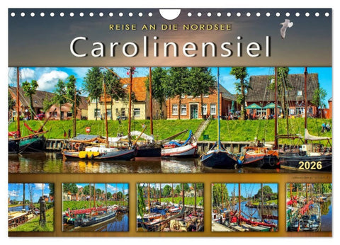 Reise an die Nordsee - Carolinensiel (Wandkalender 2026 DIN A4 quer), CALVENDO Monatskalender