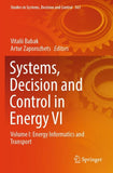 Systems, Decision and Control in Energy VI