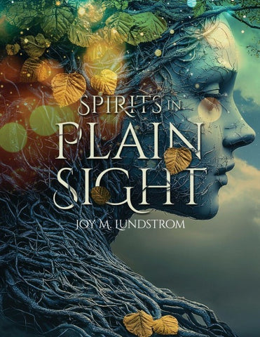 Spirits in Plain Sight