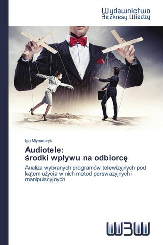 Audiotele:  ¿rodki wp¿ywu na odbiorc¿