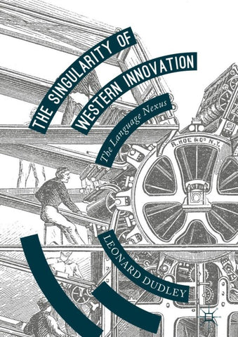 The Singularity of Western Innovation