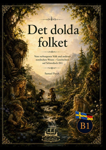Det dolda folket Vom verborgenen Volk und anderen nordischen Wesen