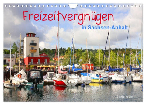 Freizeitvergnügen in Sachsen-Anhalt (Wandkalender 2027 DIN A4 quer), CALVENDO Monatskalender
