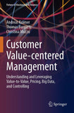 Customer Value-centered Management