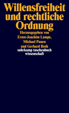 Willensfreiheit und rechtliche Ordnung