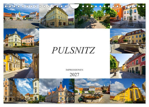 Pulsnitz Impressionen (Wandkalender 2027 DIN A4 quer), CALVENDO Monatskalender