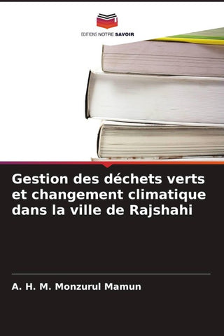 Gestion des déchets verts et changement climatique dans la ville de Rajshahi