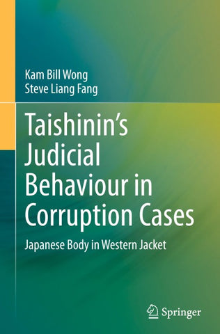 Taishinin’s Judicial Behaviour in Corruption Cases