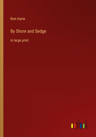 By Shore and Sedge