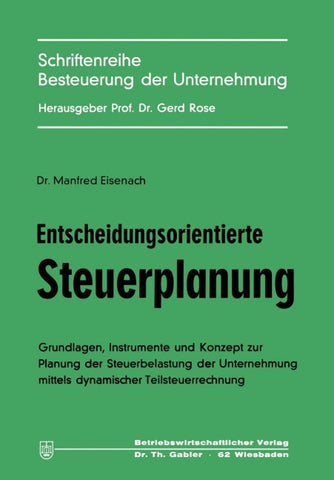 Entscheidungsorientierte Steuerplanung