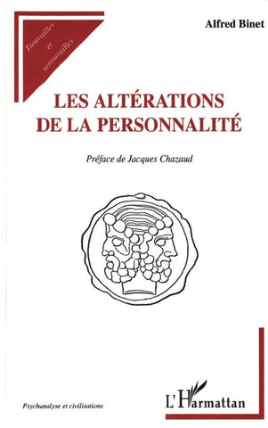 LES ALTERATIONS DE LA PERSONNALITE