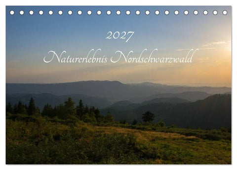 Naturerlebnis Nordschwarzwald (Tischkalender 2027 DIN A5 quer), CALVENDO Monatskalender