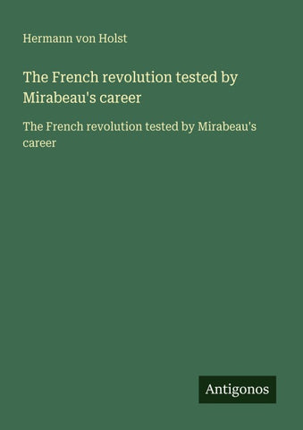 The French revolution tested by Mirabeau's career