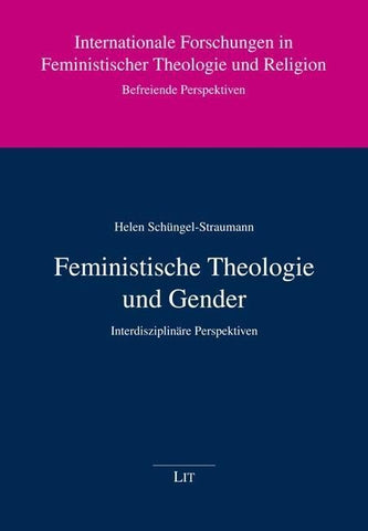 Feministische Theologie und Gender
