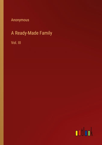 A Ready-Made Family