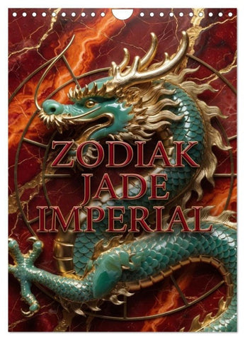 ZODIAK JADE IMPERIAL (Wandkalender 2027 DIN A4 hoch), CALVENDO Monatskalender