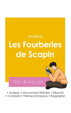 Réussir son Bac de français 2026 : Analyse des Fourberies de Scapin de Molière