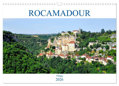ROCAMADOUR Village (Calendrier mural 2026 DIN A3 vertical), CALVENDO calendrier mensuel