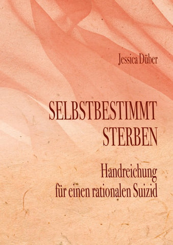 Selbstbestimmt Sterben