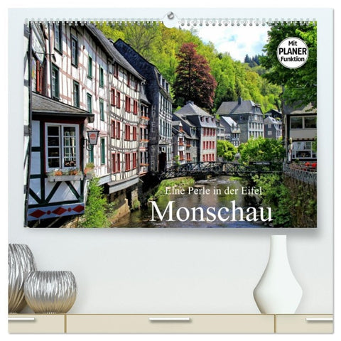 Eine Perle in der Eifel - Monschau (hochwertiger Premium Wandkalender 2026 DIN A2 quer), Kunstdruck in Hochglanz