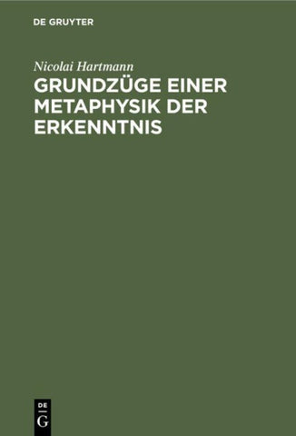 Grundzüge einer Metaphysik der Erkenntnis