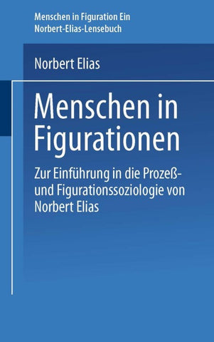 Menschen in Figurationen