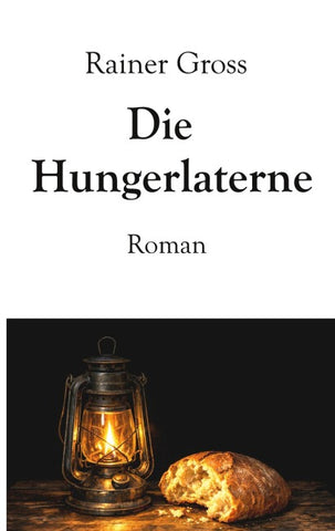 Die Hungerlaterne