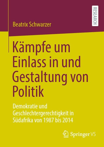Kämpfe um Einlass in und Gestaltung von Politik
