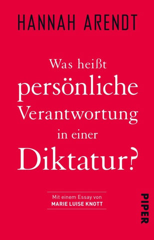 Was heißt persönliche Verantwortung in einer Diktatur?