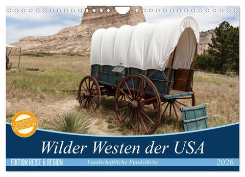 Wilder Westen USA (Wandkalender 2026 DIN A4 quer), CALVENDO Monatskalender