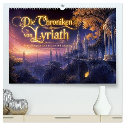 Die Chroniken von Lyriath (hochwertiger Premium Wandkalender 2027 DIN A2 quer), Kunstdruck in Hochglanz