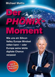 Der Phönix-Moment
