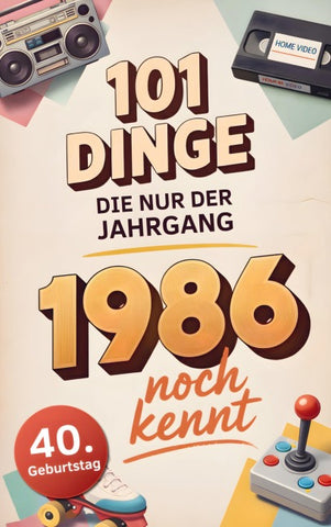 101 Dinge, die nur der Jahrgang 1986 noch kennt