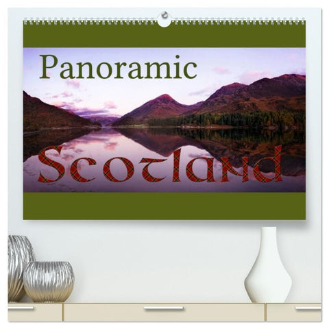 Panoramic Scotland / UK-Version (High Quality Premium Wall Calendar 2026 DIN A2 landscape),CALVENDO 12 Month Wall Calendar