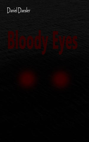 Bloody Eyes